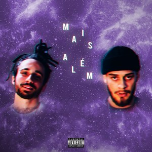 Mais Além (Explicit)