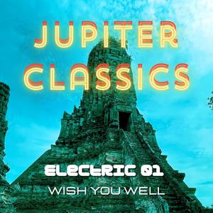 Electric 01 Wish You Well (feat. Black Jackson)