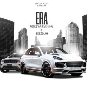 Era (feat. Rockstar Evening & Bezzolay) (Explicit)