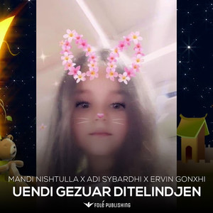 Uendi Gezuar Ditelindjen