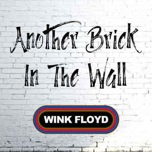 Another Brick in the Wall