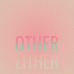 Other Either