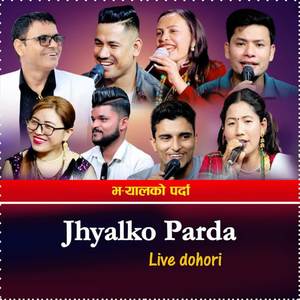 Jhyalko Parda (Live Dohori)