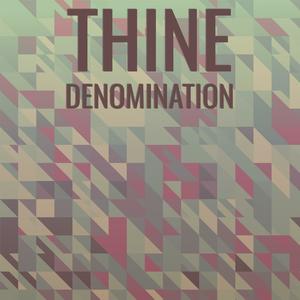 Thine Denomination