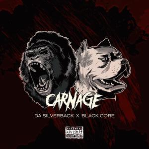 CARNAGE (feat. Black Core) (Explicit)
