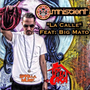 La Calle(feat. Big Mato)