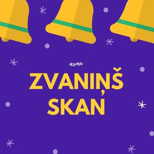 zvaniņš skan