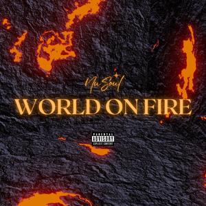 World On Fire (Explicit)