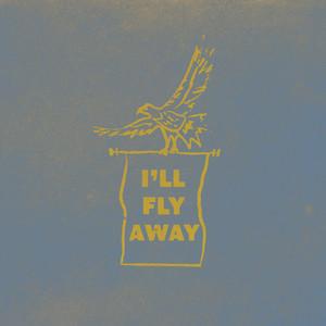I'll Fly Away