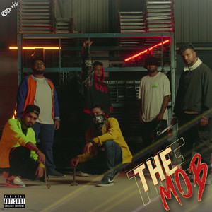 The Mob (Explicit)