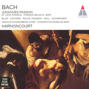 Bach: Johannes-Passion, BWV 245 (Recorded 1993)