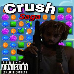 Crush Saga (Explicit)