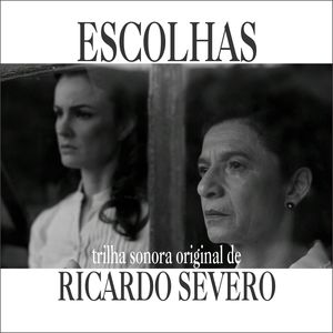 Escolhas (Trilha Sonora Original)