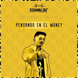 Pensando En El Money (Explicit)