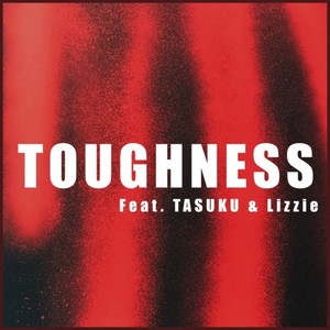 TOUGHNESS