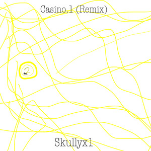 Casino.1 (Skullyx1 Remix) [Explicit]