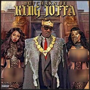 King Joffa (Explicit)