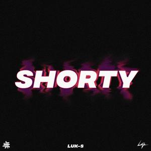 Shorty