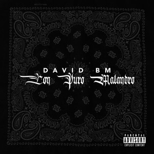 Con Puro Malandro (Explicit)