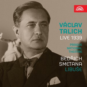 Smetana: Libuše (Live 1939)