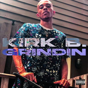 Grindin (Explicit)