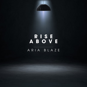 Rise Above (Explicit)