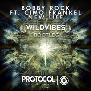 New Life (WildVibes Bootleg)