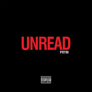 Unread (Explicit)