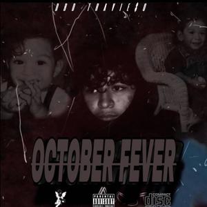 October Fever (Explicit)