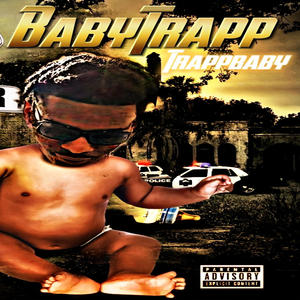 BabyTrapp (Explicit)