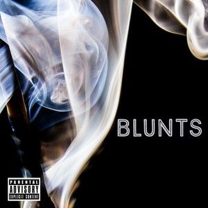 Blunts (Explicit)