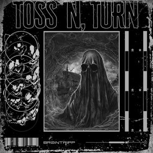 Toss N' Turn (feat. SLVG)
