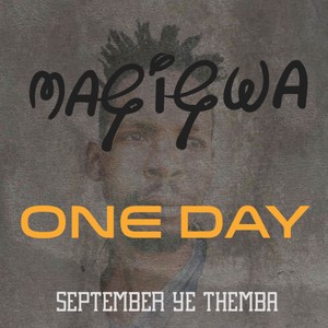 One Day (September ye themba) (Freestyle)