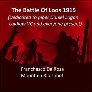 The Battle Of Loos 1915