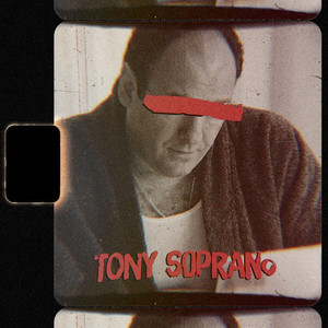 Tony Soprano (Explicit)