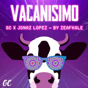 Vacanisimo (feat. jonaz lopez & zaef kale)