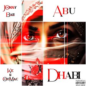 Abu Dhabi (feat. KE & Double O Mac) [Explicit]