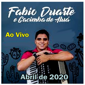 Abril de 2020 Ao Vivo