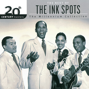 20th Century Masters: The Millennium Collection: Best Of The Ink Spots