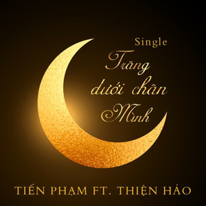 Trăng Dưới Chân Mình