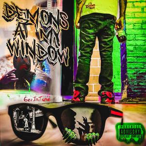 Demons At My Window (Explicit)