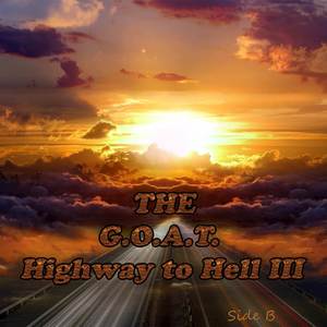 Highway to Hell III Side B (Explicit)