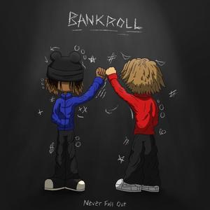 Bankroll! (feat. Baby Keyy) [Explicit]