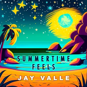 Summertime Feels