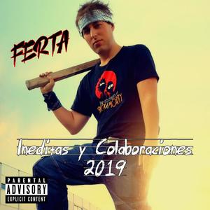 Inéditas y Colaboraciones 2019 (Explicit)