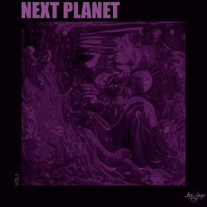 Next Planet, Vol. 5