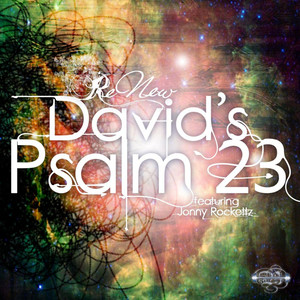 David's Psalm 23 (feat. Jonny Rockettz)