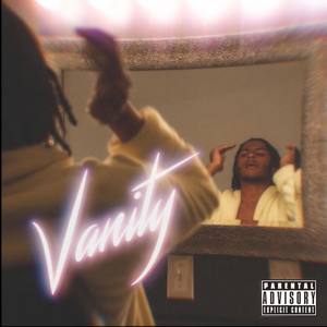 Vanity (Explicit)