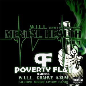 Mental Health, Vol. 1 (Poverty Flat) [Explicit]