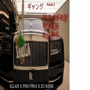 wassup w gang (Explicit)